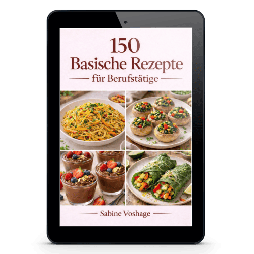 150 basische rezepte für berufstätige ebook